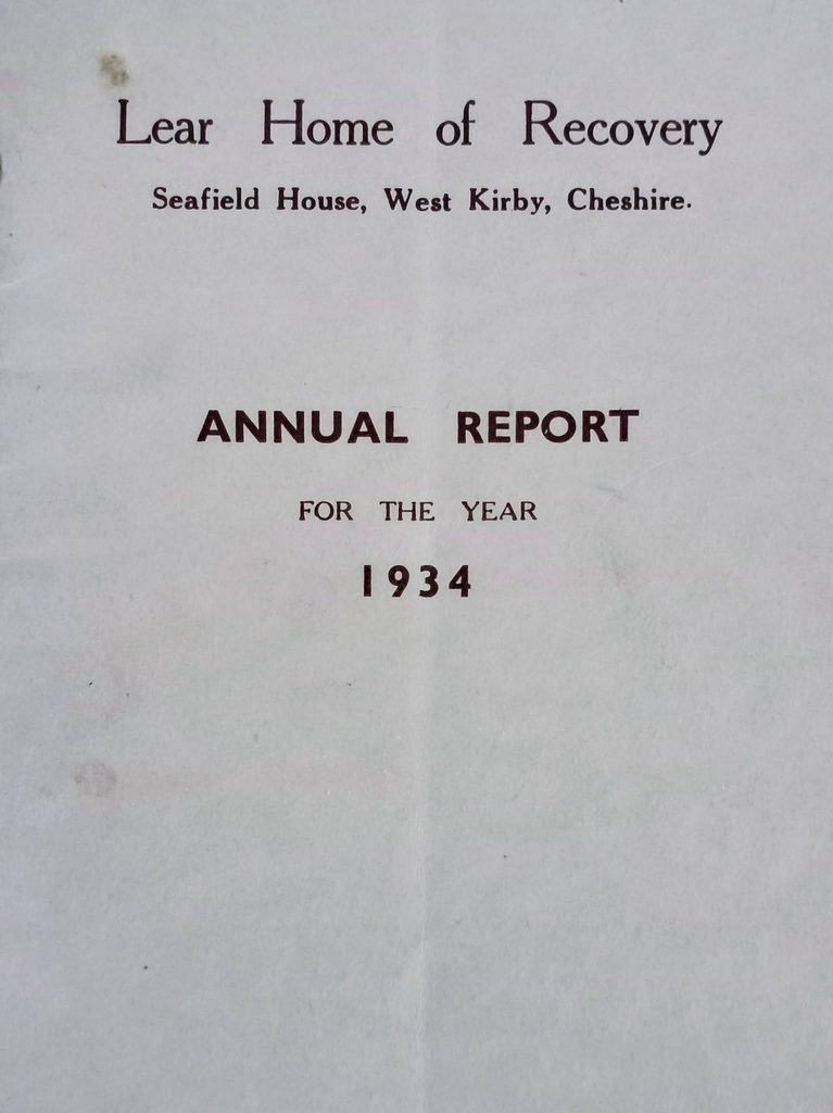 Front cover of the 1934 Lear Home of Recovery annual report from Seafield House, West Kirby, Cheshire, offering a time-travel glimpse into a Saturday afternoon.
